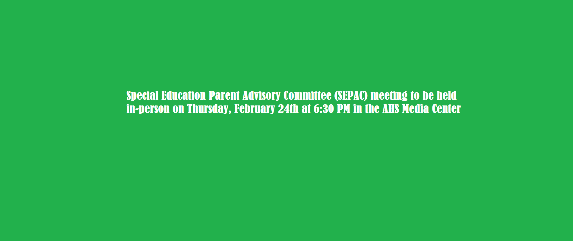 SEPAC Meeting Thursday, February 24 at 6:30pm